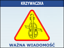 Krzywaczka wazna wiadomość